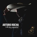 Arturo Rocha feat Mariachi Imperial Azteca - Me Han Preguntado