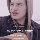 Radu White Lynx - Numb Again Dario Vega Remix