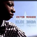 Victor Moshidi - Eloi Baba