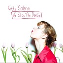 Kitty Solaris - We Stop the Dance