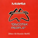 Molella - Discotek People Alex Ch Remix 2k19