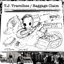 T J Travelbee feat Brian Wilke Jeremy Kay Justin Loftus Packy… - King and Free