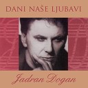 Jadran Dogan - Marija