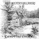 Blue Mountain Balladeers - Honey And Trees