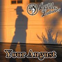 Lyrics Logic and Lullabies - Your August