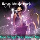 Royal Music Paris - Sing This Song Original Mix