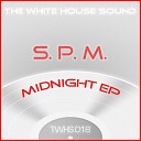 S P M - Midnight Original Mix