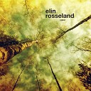 Elin Rosseland - ein gong er musikken