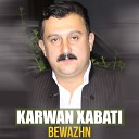Karwan Xabati - Chan Jwani