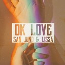 San Juno LissA - Ok Love