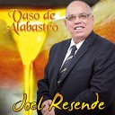 Joel Resende - Vaso de Alabastro