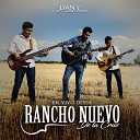 Dany y Sus Campiranos - El Rey de Corazones En Vivo