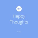 Lil Lotus - Happy Thoughts Remastered
