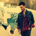 Brett Mondie - First Day Of My Life