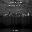 John Modena - Thinking About You Extended Edit
