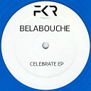 Belabouche - A Night In Bologna Original Mix