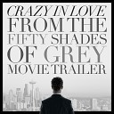 50 Shades of Grey - Crazy in love HQ