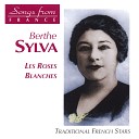 Berthe Sylva - Les m mes de la cloche