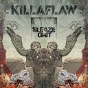 Killaflaw - Glass of Water