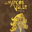 Marcos Valle - Eu Vou