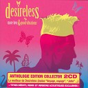 Desireless - L amour l amour