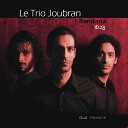 Le Trio Joubran - Ahwak Live