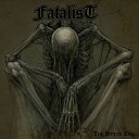 Fatalist - In Diluted Thoughts