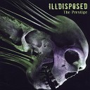 Illdisposed - The Key to My Salvation