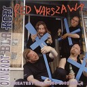 Red Warszawa - Die Br gge