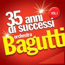 Orchestra Bagutti - Innamorato