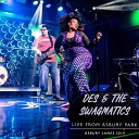Des the Swagmatics - Back to Blue Live from Asbury Park