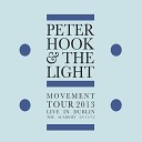 Peter Hook and The Light - Wilderness Live