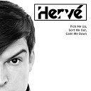 Herv - Night Turns Into Day Instrumental