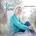 Anne Lie Persson - I Believed in You