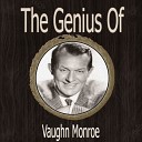 Vaughn Monroe - What Is This Thing Called Love