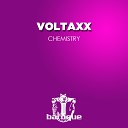 Voltaxx - Chemistry Just Hear Remix