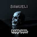 Samueli feat vega khea - Dark Soul