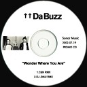 Da Buzz - Wonder Where You Are C And N Remix