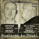 Haystak Jelly Roll - Early Days