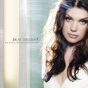 Jane Monheit - I Do It For Your Love Album Version
