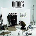 Mirrors - Visions of You