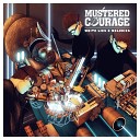 Mustered Courage - The Flames Of You And I