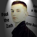 Pawel The Zach - Dj Exsite Hymn duszy