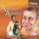 Dr M Balamuralikrishna - Yedhu Vendum Ragamalika Adi