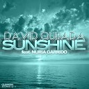 David Quijada feat Nuria Garrido - Sunshine Radio Edit