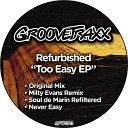 Refurbished - Too Easy Soul De Marin Refiltered