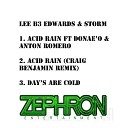 Lee B3 Edwards Storm feat Donaeo Anton Romero - Acid Rain Donaeo Craig Benjamin Mix