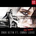 Onur Betin - Kiss amor Original Mix