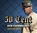 50 Cent feat Justin Timberlake Timbaland - Ayo Technology