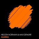 Nelson Norman Max Demure - Alarma Original Mix